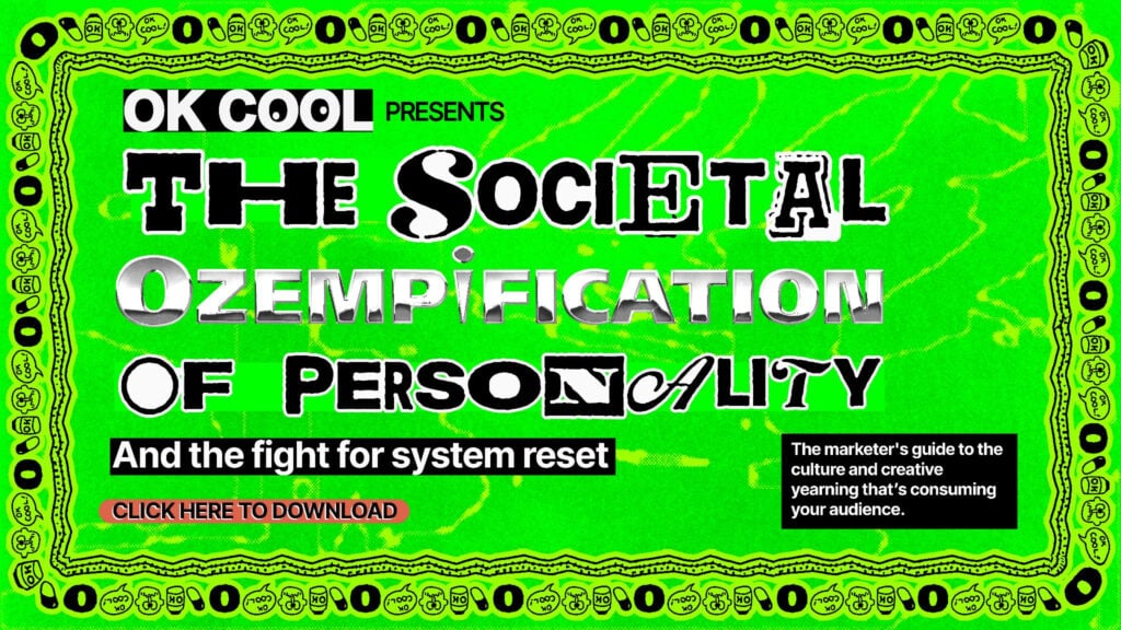 The Societal Ozempification of Personality